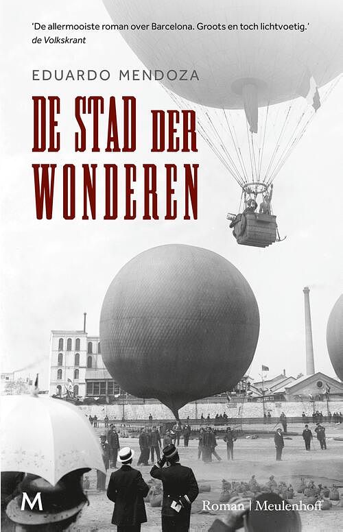 Foto van De stad der wonderen - eduardo mendoza - ebook (9789460233982)