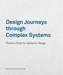 Foto van Design journeys through complex systems - peter jones, kristel van ael - ebook