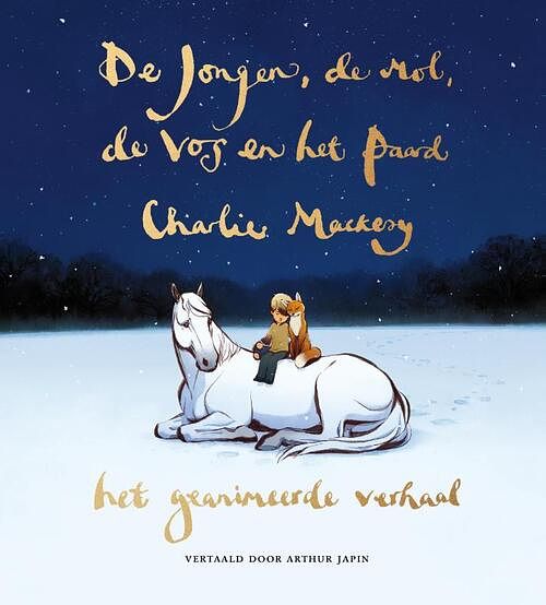 Foto van De jongen, de mol, de vos en het paard - het geanimeerde verhaal - charlie mackesy - hardcover (9789026626005)