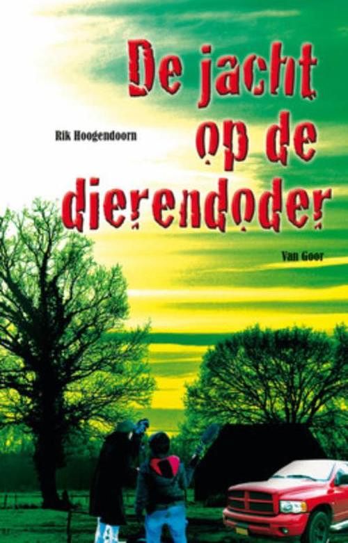 Foto van De jacht op de dierendoder - rik hoogendoorn - ebook