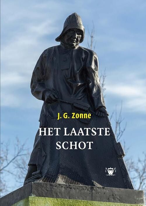 Foto van Het laatste schot - j.g. zonne - paperback (9789076905600)