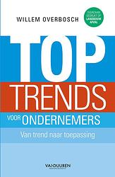 Foto van Toptrends voor ondernemers - willem overbosch - ebook (9789089653642)