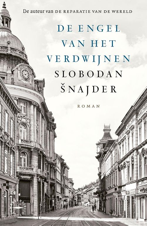 Foto van De engel van het verdwijnen - slobodan snajder - ebook