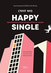 Foto van Not so happy single - ann lemmens, hélène van herck - paperback (9789022337929)