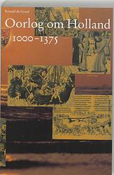 Foto van Oorlog om holland 1000-1375 - ronald de graaf - ebook (9789087042318)