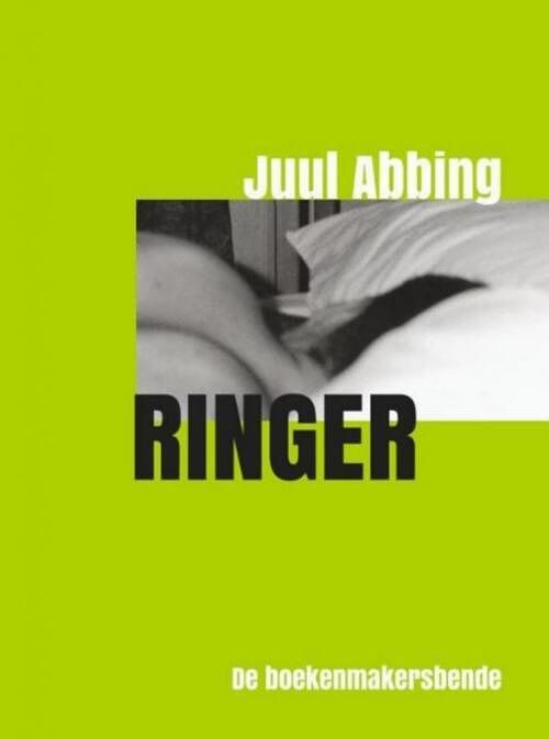 Foto van Ringer - juul abbing - ebook (9789462545670)