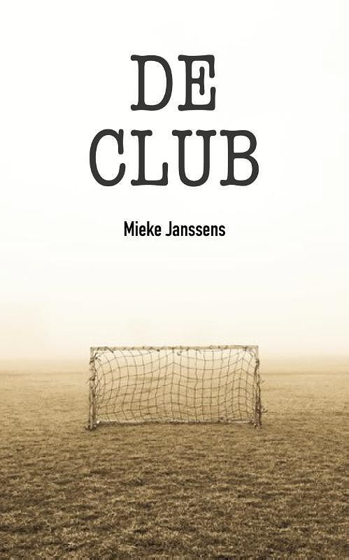 Foto van De club - mieke janssens - paperback (9789083215266)