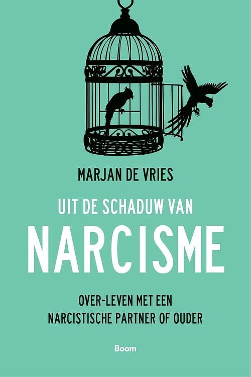 Foto van Uit de schaduw van narcisme - marjan de vries - ebook (9789024437979)