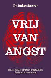 Foto van Vrij van angst - judson brewer - ebook (9789044932836)