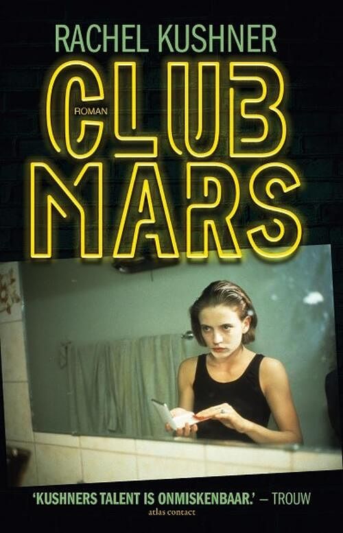 Foto van Club mars - rachel kushner - ebook (9789025451912)