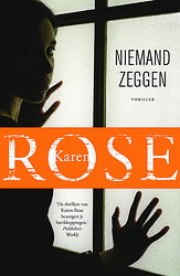Foto van Niemand zeggen - karen rose - paperback (9789026139635)