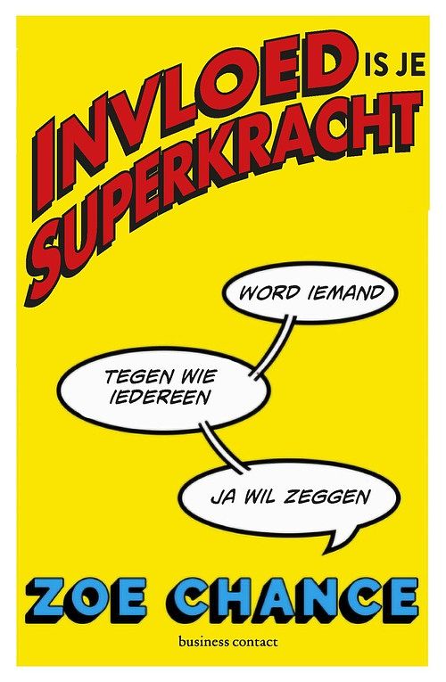 Foto van Invloed is je superkracht - zoë chance - ebook (9789047012641)