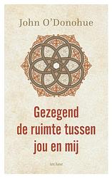 Foto van Gezegend de ruimte tussen jou en mij - john o'sdonohue - ebook (9789025910839)