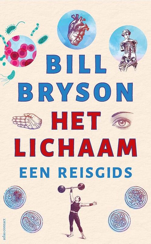 Foto van Het lichaam - bill bryson - ebook (9789045040035)