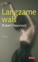 Foto van Langzame wals - robert haasnoot - ebook (9789044528039)