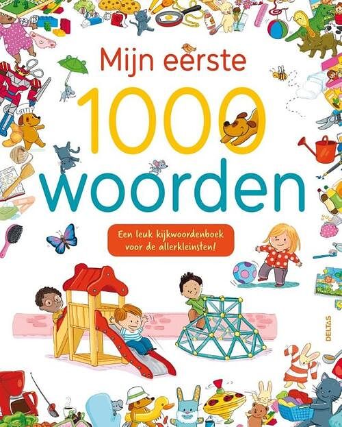 Foto van Mijn eerste 1000 woorden - hardcover (9789044765809)