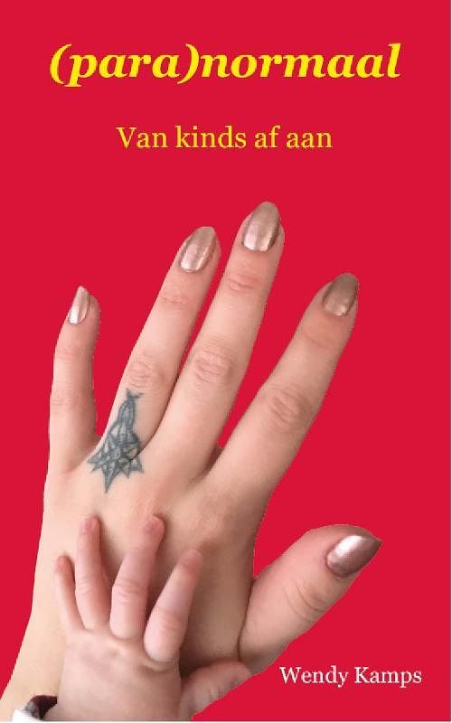 Foto van (para)normaal - wendy kamps - paperback (9789493289147)