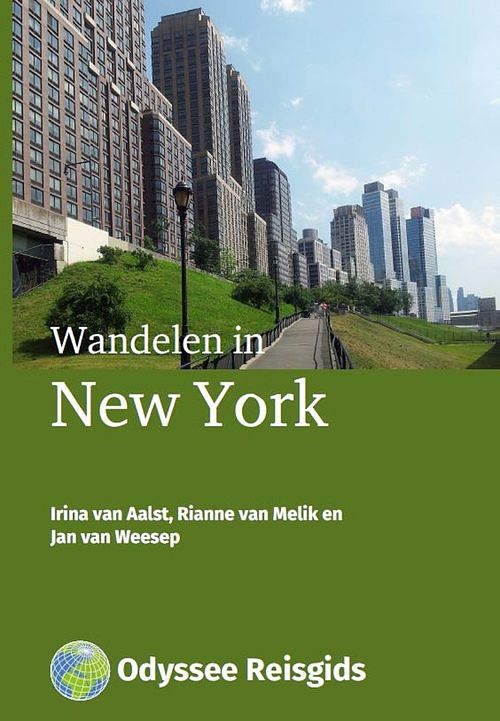 Foto van Wandelen in new york - irina van aalst, jan van weesep, rianne van melik - ebook (9789461231000)