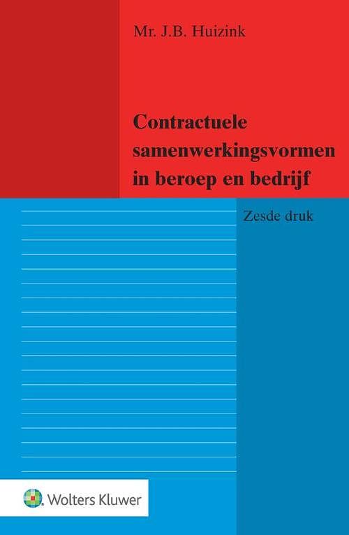 Foto van Contractuele samenwerkingsvormen in beroep en bedrijf - j.b. huizink - paperback (9789013157154)