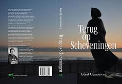 Foto van Terug op scheveningen - geert gunneweg - paperback (9789082368550)
