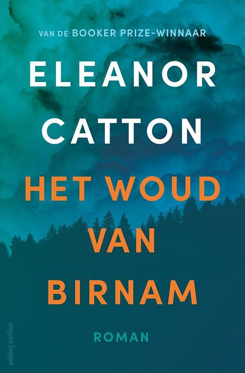 Foto van Het woud van birnam - eleanor catton - ebook