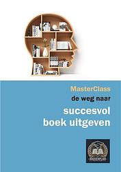 Foto van De weg naar succesvol boek uitgeven - rene bouman - ebook