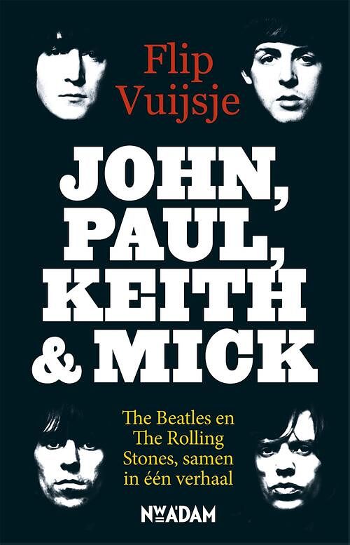 Foto van John, paul, keith and mick - flip vuijsje - ebook (9789046813010)