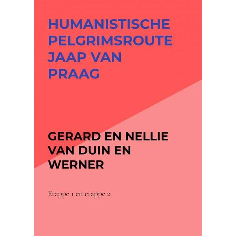 Foto van Humanistische pelgrimsroute jaap van praag