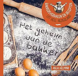 Foto van Het geheim van de bakker - anja helmink - ebook (9789402904338)