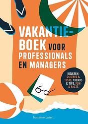 Foto van Vakantieboek voor professionals en managers 2022 - paperback (9789047016151)