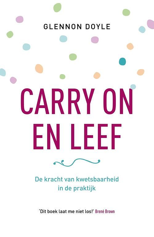 Foto van Carry on en leef - glennon doyle melton - ebook (9789043527217)