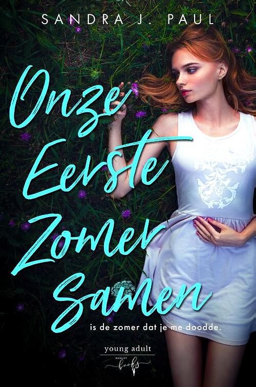 Foto van Onze eerste zomer samen - sandra j. paul - hardcover (9789464208290)