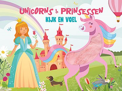 Foto van Kijk en voel - unicorns & prinsessen - hardcover (9789463546898)