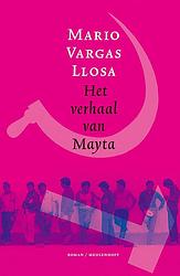 Foto van Het verhaal van mayta - mario vargas llosa - ebook (9789402310566)