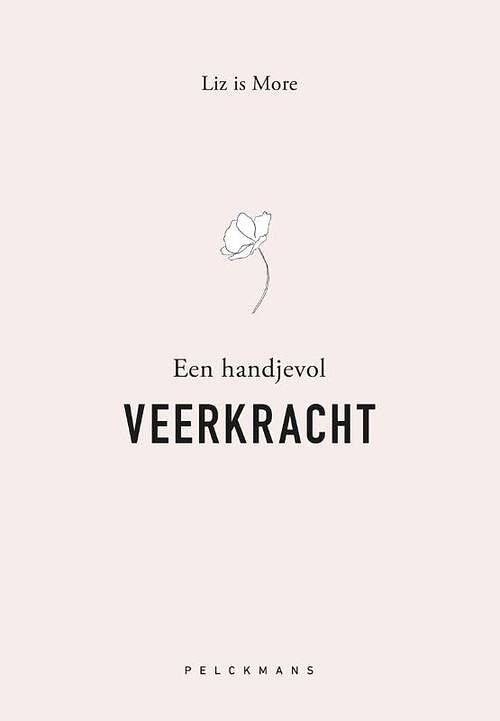 Foto van Een handjevol veerkracht - liz is more - paperback (9789463832793)