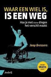 Foto van Waar een wiel is, is een weg - jaap bressers - ebook (9789462960022)