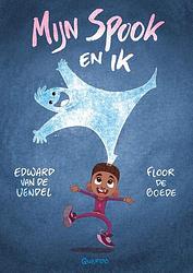 Foto van Mijn spook en ik - edward van de vendel - ebook (9789045129280)