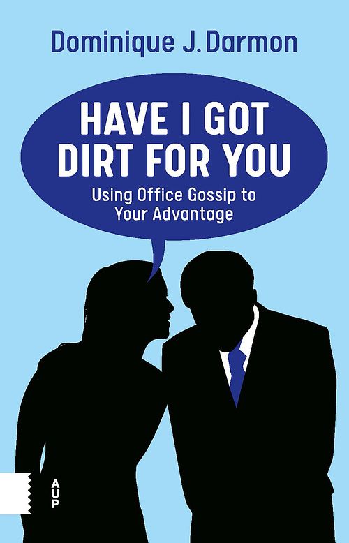 Foto van Have i got dirt for you - dominique j. darmon - ebook (9789048557615)