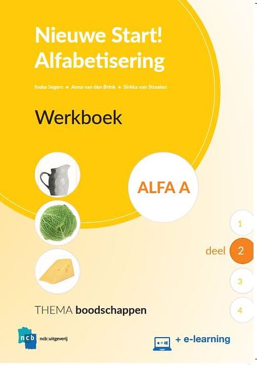 Foto van Nieuwe start alfabetisering werkboek alfa a deel 2 + e-learning - paperback (9789055173143)