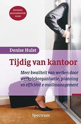 Foto van Tijdig van kantoor - denise hulst - ebook (9789049104078)