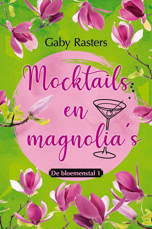 Foto van Mocktails en magnolia's - gaby rasters - ebook (9789020542714)