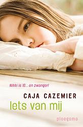 Foto van Iets van mij - caja cazemier - ebook (9789021669724)