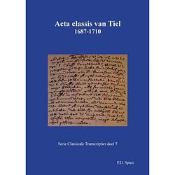 Foto van Acta classis van tiel 1687-1710 - serie classicale