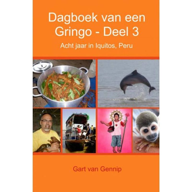 Foto van Dagboek van een gringo / deel 3