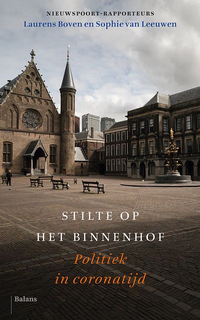 Foto van Stilte op het binnenhof - laurens boven, sophie van leeuwen - paperback (9789463821186)