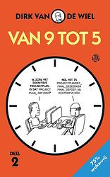 Foto van Van 9 tot 5 - 2 - dirk van de wiel - ebook