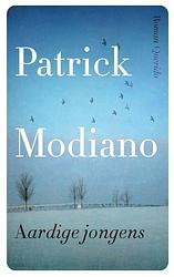 Foto van Aardige jongens - patrick modiano - ebook (9789021458151)