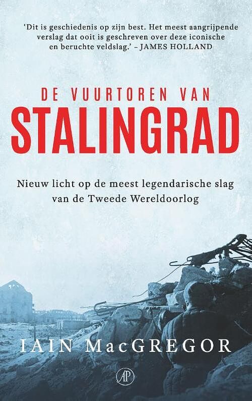 Foto van De vuurtoren van stalingrad - iain macgregor - paperback (9789029548120)