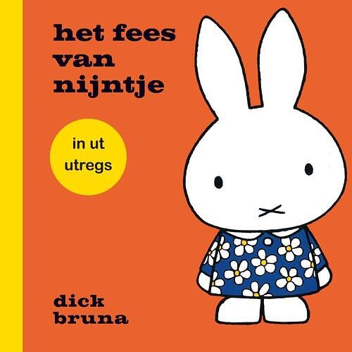 Foto van Het fees van nijntje in ut utregs - dick bruna - hardcover (9789056155797)