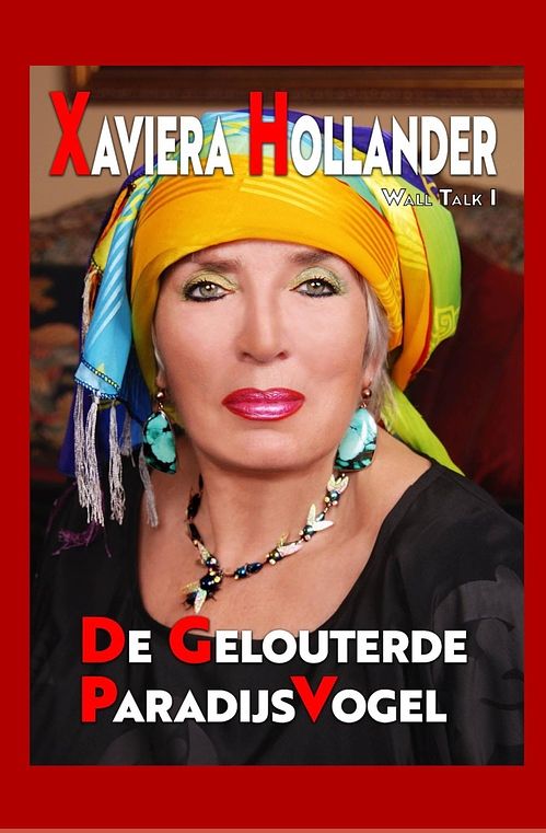 Foto van De gelouterde paradijsvogel - xaviera hollander - ebook